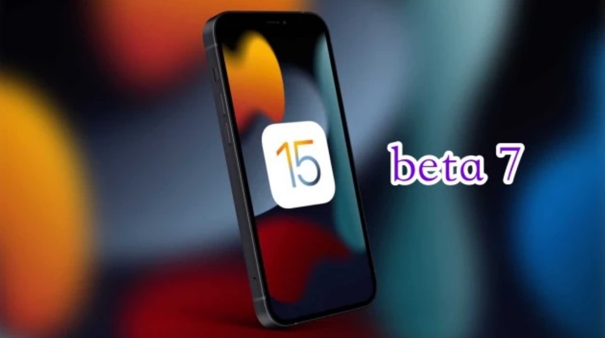 乐安苹果手机维修分享iOS15 Beta7修复了哪些内容 